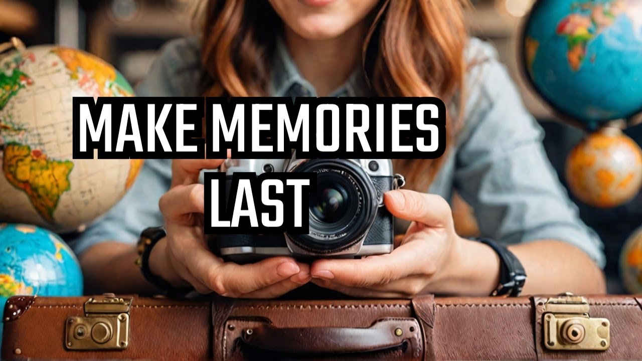 Secrets to Creating Timeless Travel Memories