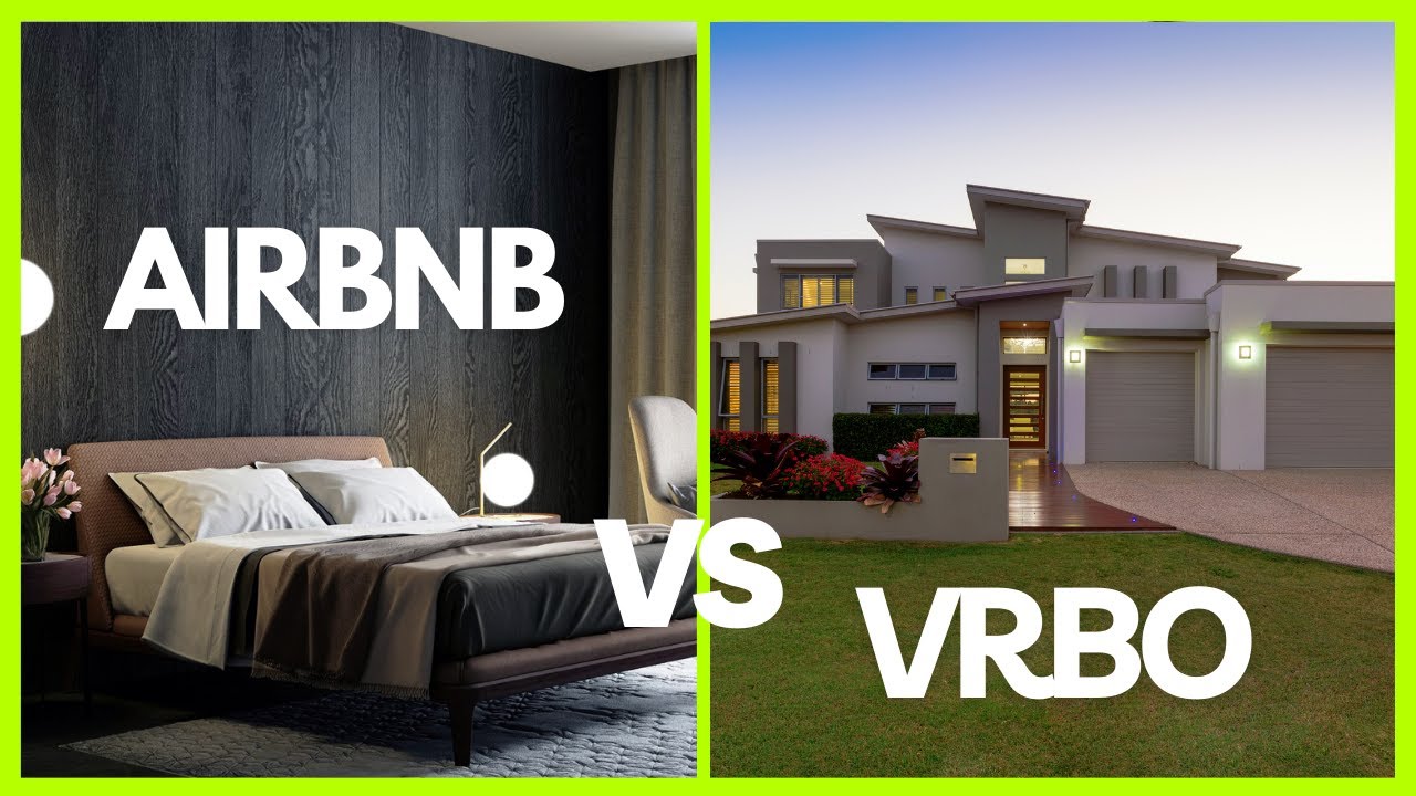 Airbnb vs Vrbo: Which is the Winner?