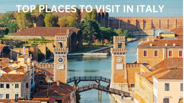 TOP Places to Visit in Italy